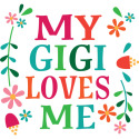 My Gigi Loves Me Girls Apparel